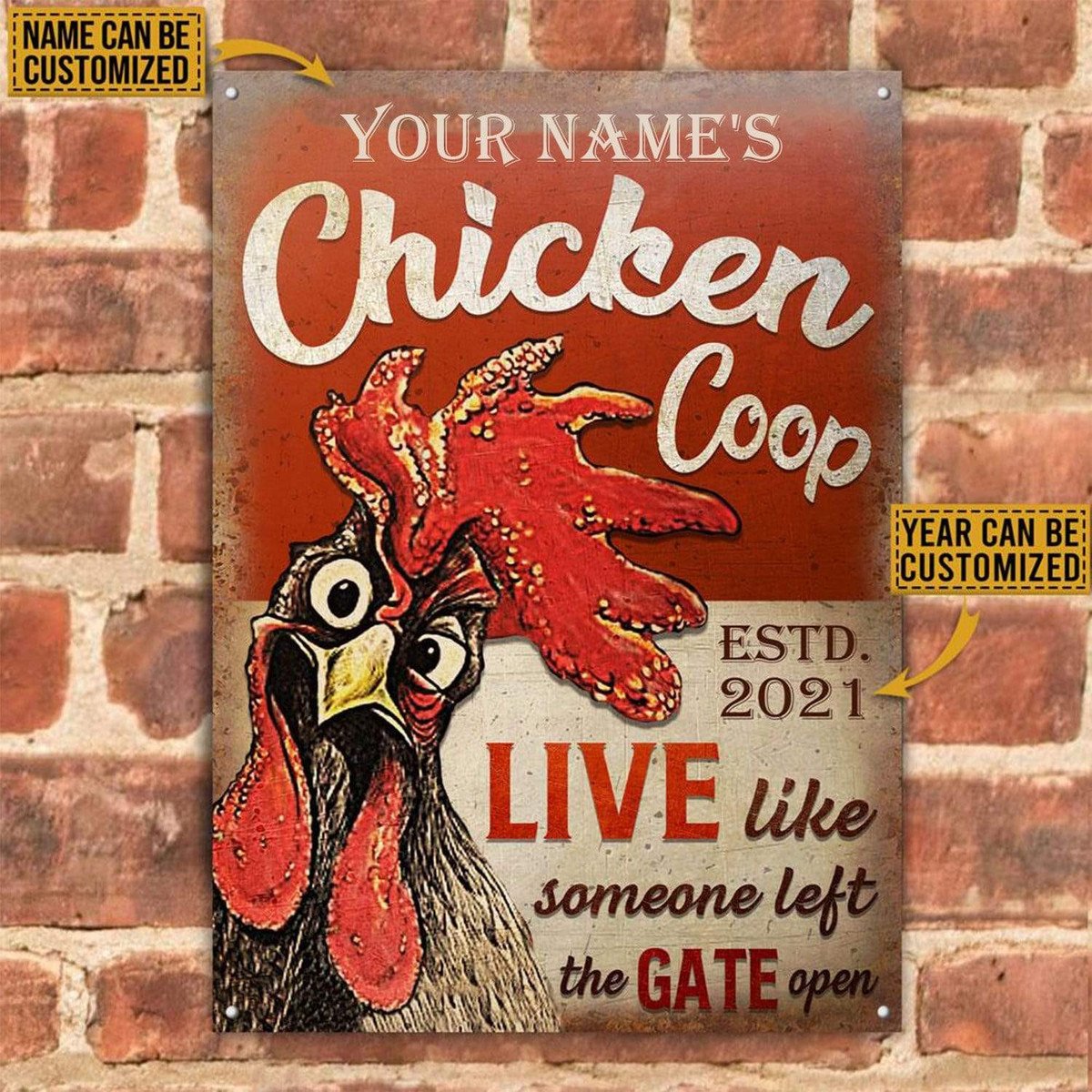 Personalized Chicken Coop The Gate Open Customized Classic Metal Signs