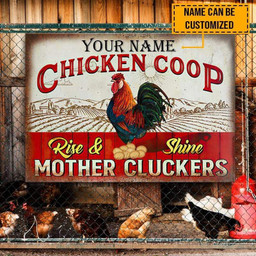 Personalized Farm Chicken Coop Rise And Shine Customized Metal Signs 1
