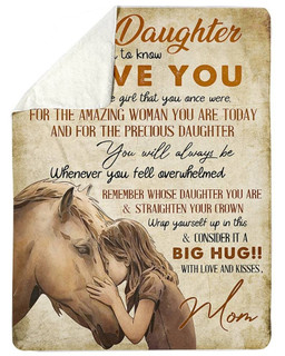 To Daughter From Mom Horse Blanket