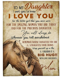 To Daughter From Mom Horse Blanket