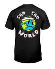 A Lab Sad Sad World T Shirt 082521