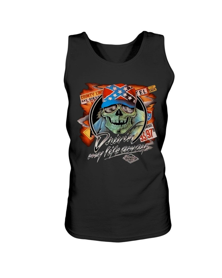 Driving My Life Away Truckers Only Tank 211020