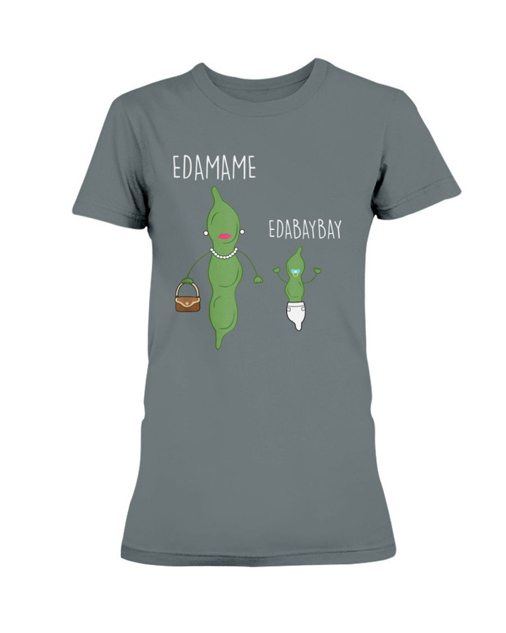 Edamame Edabaybay Funny Ladies T Shirt 071321