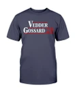 Vedder/gossard For President 2020