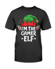 IM The Gamer Elf Funny Christmas Family Matching Pajamas T Shirt 083021