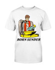 Nelk Full Send Born Sender T Shirt 210913