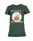 Hey Moscow Up Yours Funny Political Ladies T Shirt 082221