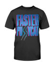 Faster Pussycat 80S Unworn Vintage T Shirt 071521
