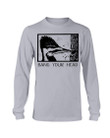 Bang Your Head Pileated Woodpecker Long Sleeve T Shirt 070821