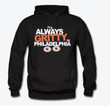 Its Always Gritty In Philadelphia Design   Black Shirt With Orange