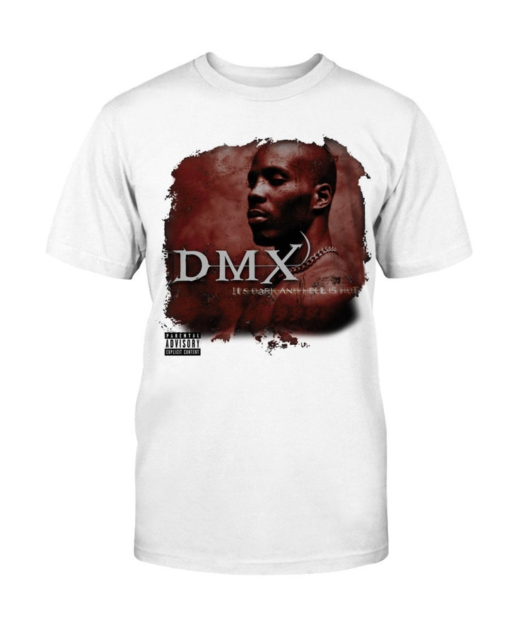 Dmx Black ItS Dark And Hell Is Hot T Shirt 210916