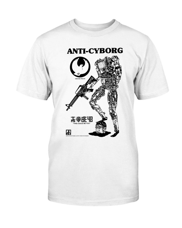 Anti Cyborg T Shirt 082221