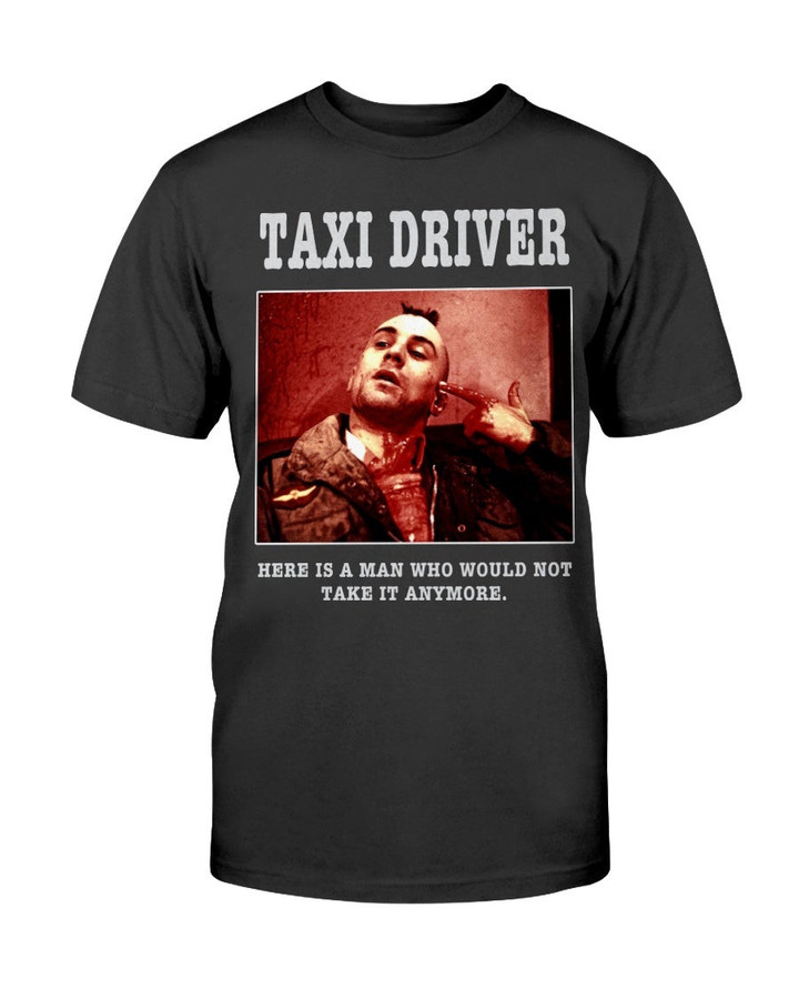 Vintage Late 90S Taxi Driver American Neonoir Psychological Thriller Film By Martin Scorsese Starring By Robert De Niro T Shirt 072321
