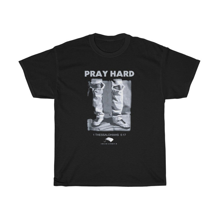 90S Pray Hard Grunge Ripped Jeans Unisex Heavy Cotton Tee 070221