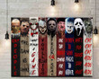 Horror Slasher Movie Characters Quote Jason Voorhees Michael Myers Freddy Krueger For Fan Print Wall Art Decor Canvas Poster Canvas - MakedTee