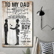 Son To Dad I Know Not Easy For A Man To Raise A Child Ill Always Be Your Little Boy I Love You Print Wall Art Canvas - MakedTee