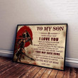 Spartan Soldier To My Son Never Forget I Love You For The Rest Of Mine Dad Print Wall Art Canvas - MakedTee