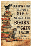 Once Upon A Time There Was A Girl Who Really Loved Books And Cats Print Wall Art Canvas - MakedTee