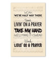 Bon Jovi Livin On A Prayer Lyric Wall Art Print Canvas - MakedTee