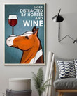 Easily Distracted By Horses And Wine Print Wall Art Decor Canvas Poster Canvas - MakedTee