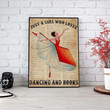 Books Just A Girl Who Loves Dancing And Books Girl Loved Books Love Book Love Reading Vintage Satin Portrait Wall Art Canvas - MakedTee