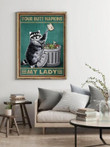 Racoon Your Butt Napkins My Lady Bathroom Printed Wall Art Decor Canvas - MakedTee