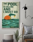 The Pool Is Calling I Must Go Swimming Lover Print Wall Art Canvas - MakedTee