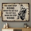 Motorcycling Don'T Stop Riding Canvas Poster Wall Art