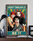 The Rocky Horror Picture Show Don'T Dream It Be It Print Wall Art Canvas - MakedTee