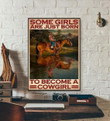 Some Girls Are Just Born To Become A Cowgirl Printed Wall Art Decor Canvas - MakedTee
