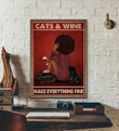 Cats And Wine Make Everything Fine Cat Print Wall Art Decor Canvas - MakedTee