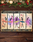 Ballet - Don'T Let People Discourage You Wall Art Print Canvas - MakedTee