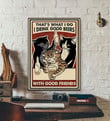 Cat That'S What I Do I Drink Good Beers With Good Friends Black Cat Cats Drink Beer Beer Lover Gift Satin Portrait Wall Art Canvas - MakedTee