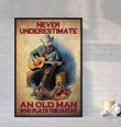 Never Underestimate An Old Man With A Guitar Printed Wall Art Decor Canvas - MakedTee