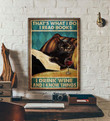 That_S What I Do I Read Books I Drink Wine And I Know Things Cat Smoke Ation Satin Portrait Wall Art Canvas - MakedTee