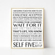 How I Met Your Mother Quotes Print Wall Art Decor Canvas - MakedTee