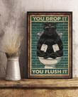 Black Cat,You Drop It Flush It Print Wall Art Canvas - MakedTee