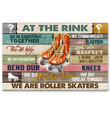At The Rink We Are Roller Skaters Skating Poster Poster Wall Art Print Decor Canvas - MakedTee
