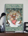 Once Upon A Time There Was A Girl Who Really Loved Animals Wall Art Print Canvas - MakedTee