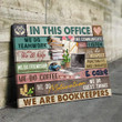 Bookeeper In This Office Canvas Poster Wall Art