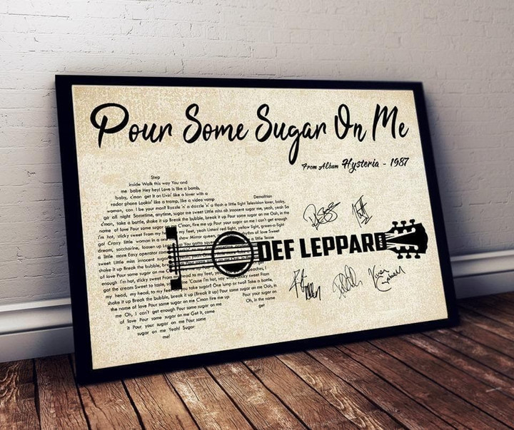 Def Leppard Pour Some Sugar On Me Guitar Signed Typography Poster Wall Art Print Decor Canvas, Wall Art Print Decor Canvas - MakedTee