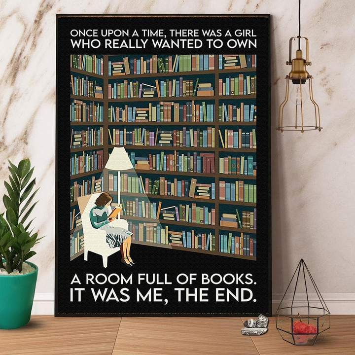 Books There Was A Girl Who Really Wanted To Own A Room Full Of Books Satin Portrait Wall Art Canvas - MakedTee