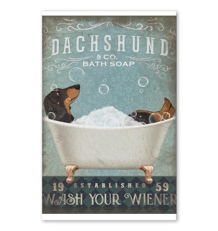 Dachshund And Co Bath Soap Wash Your Wiener Wall Art Print Canvas - MakedTee