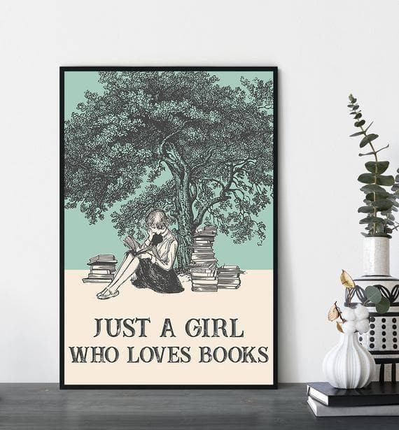 Just A Girl Who Loves Books Print Wall Art Decor Canvas - MakedTee