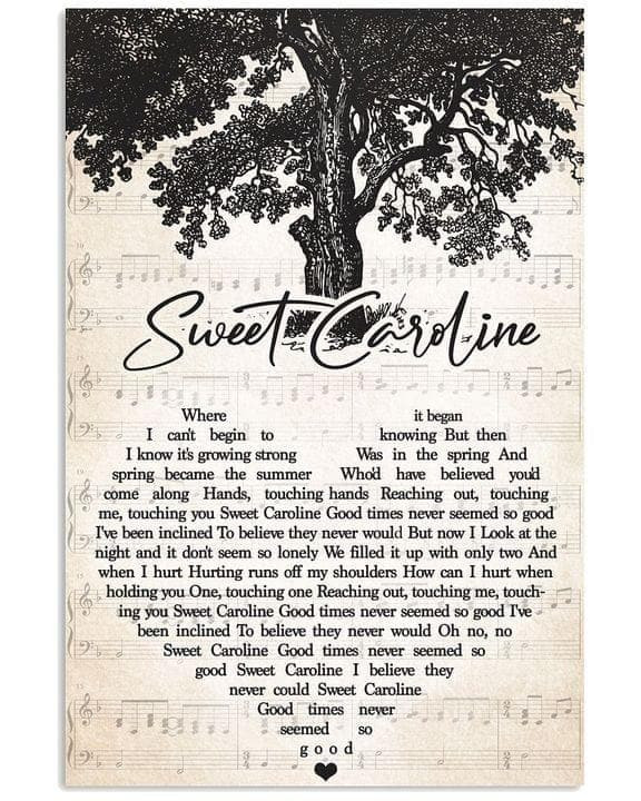 Neil Diamond Sweet Caroline Heart Lyrics Typogoraphy Sheet For Fan Print Wall Art Decor Canvas - MakedTee