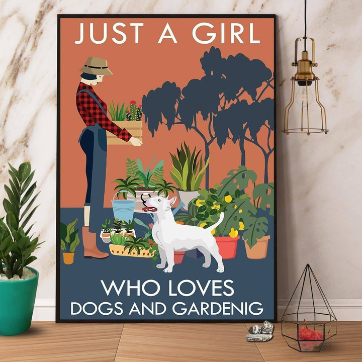 Bull Terrier Just A Girl Who Loves Dogs And Gardening Dog Lover Satin Portrait Wall Art Canvas - MakedTee