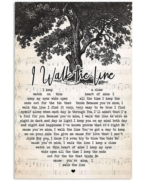 Johnny Cash I Walk The Line Heart Lyrics Typography For Fan Print Wall Art Decor Canvas - MakedTee
