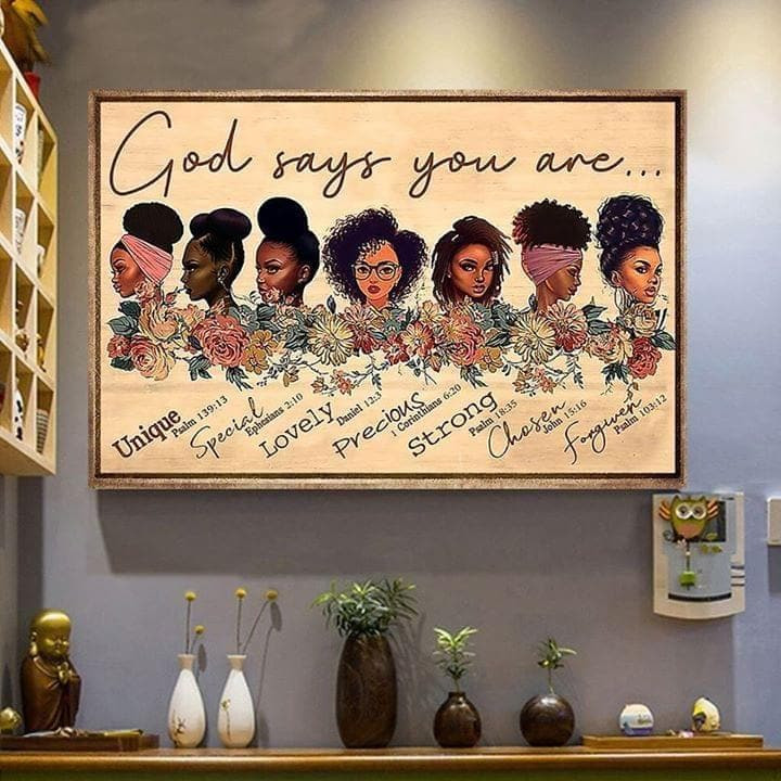 Black Girls God Says You Are Unique Special Lovely Precious Strong Chosen Forgiven Print Wall Art Decor Canvas - MakedTee