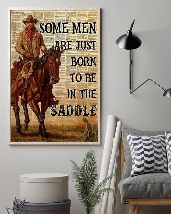 Cowboy Born To Be In The Saddle Poster Canvas - MakedTee