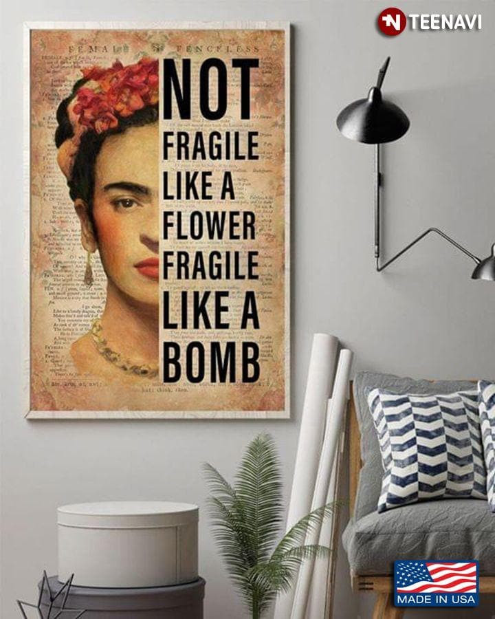 Vintage Floral Theme Frida Kahol Not Fragile Like A Flower Fragile Like A Bomb Canvas - MakedTee